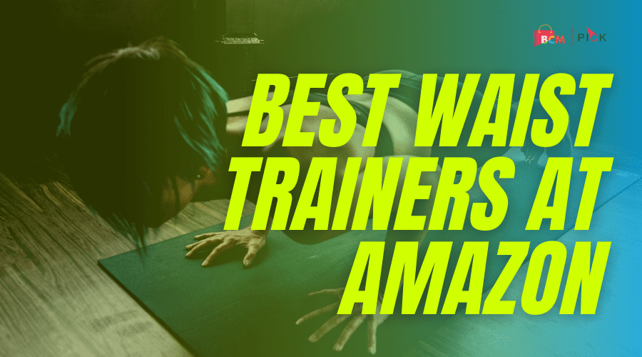 10 Best Waist Trainers at Amazon