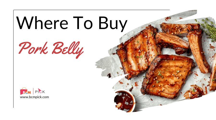 Where To Buy Pork Belly [Full Guide]