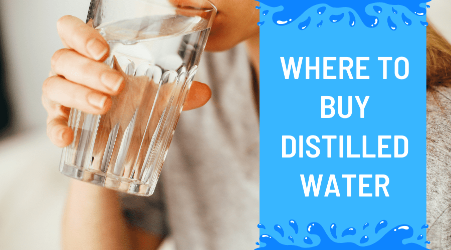 Where To Buy Distilled Water