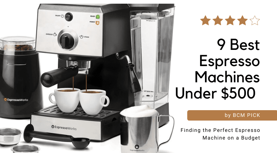 Best Espresso Machine Under $500