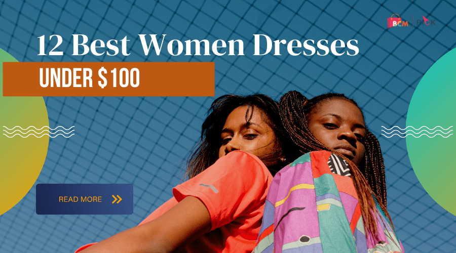 12 Best Dresses for Women Under $100
