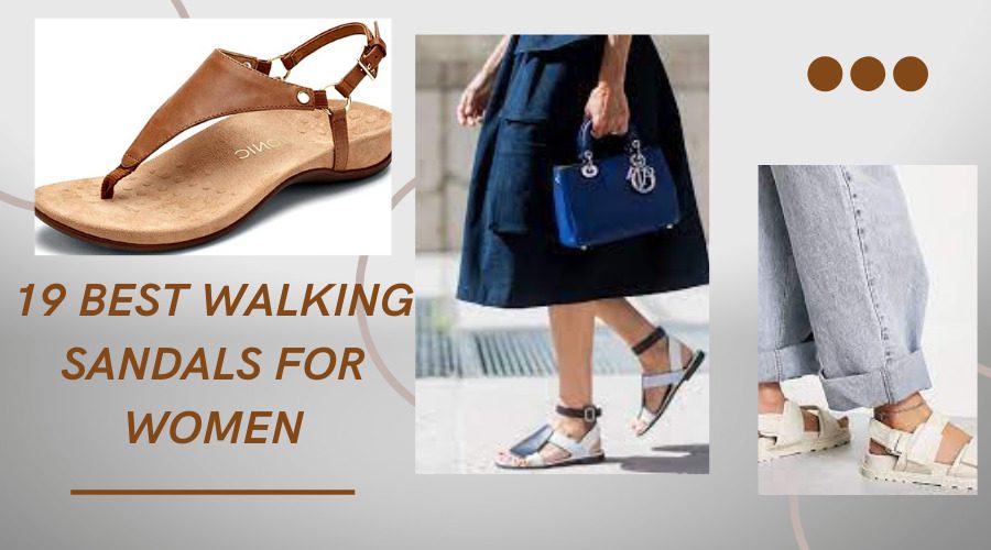best walking sandals for women