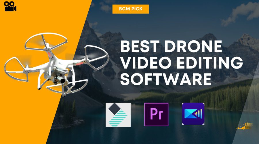 Best Drone Video Editing Software