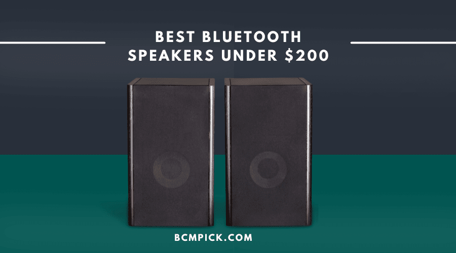 best bluetooth speakers under $200
